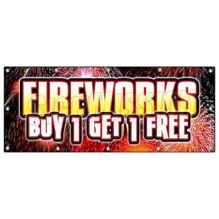 SIGNMISSION B-120 Fireworks Buy 1 Get 1 Fr